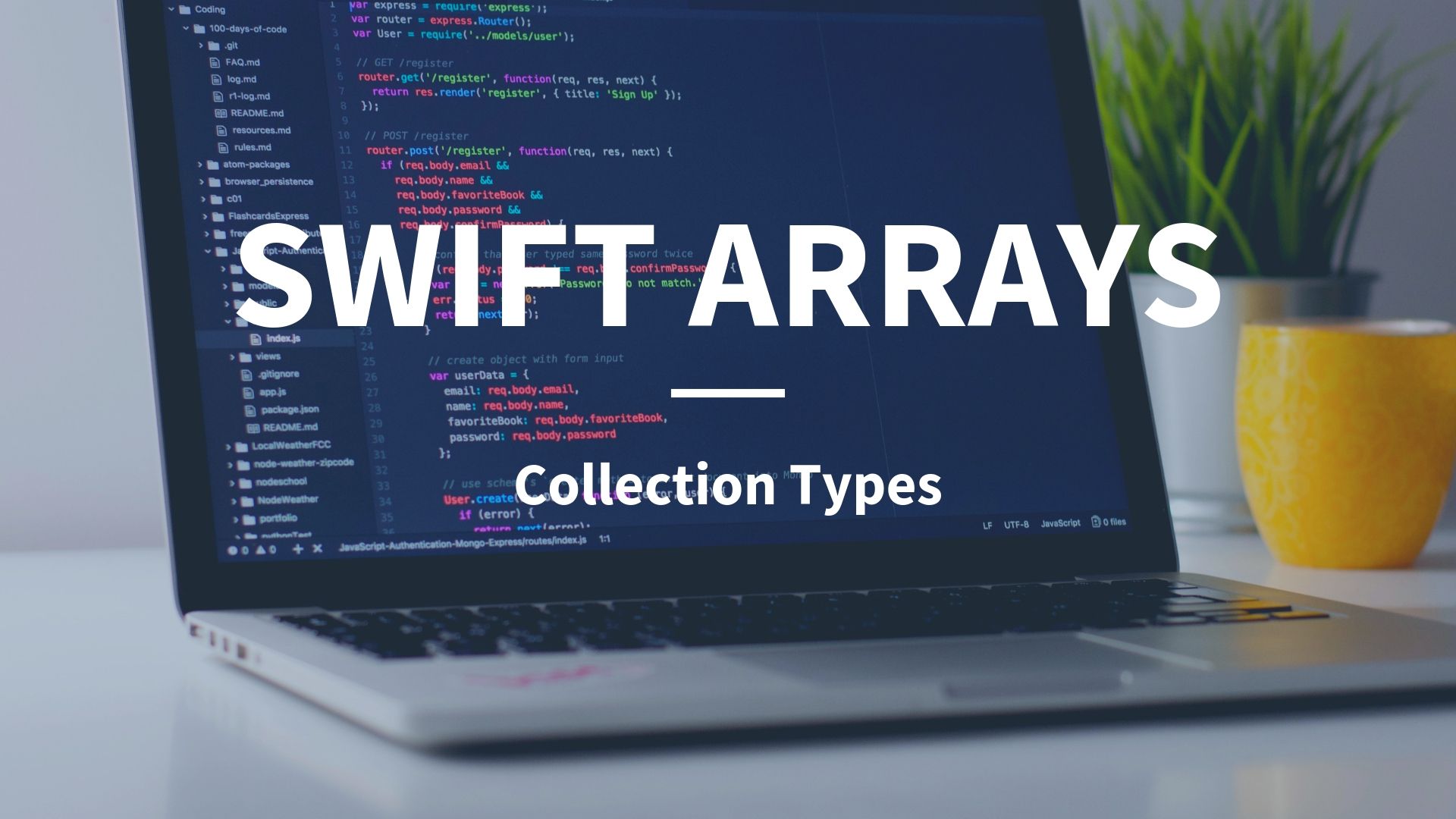 Arrays In Swift Explained