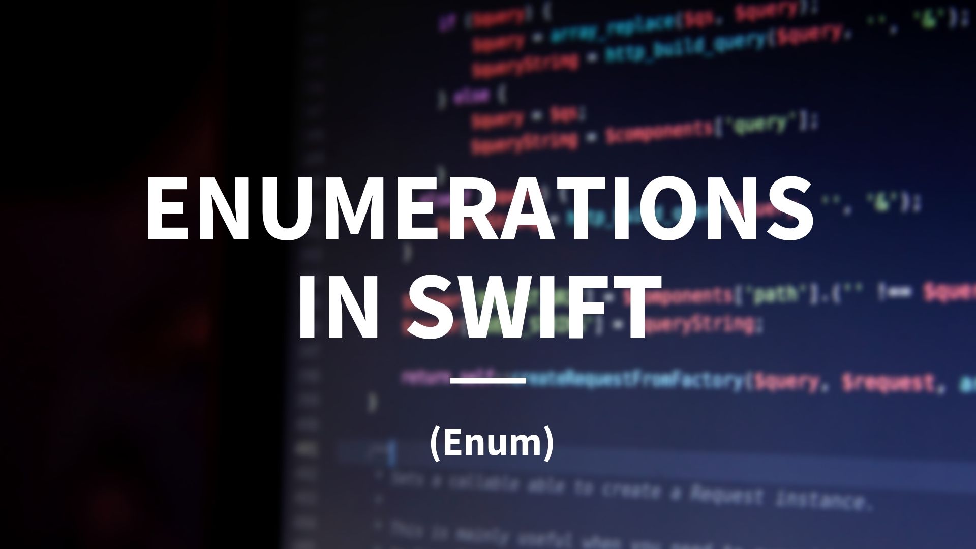 Enums In Swift Explained
