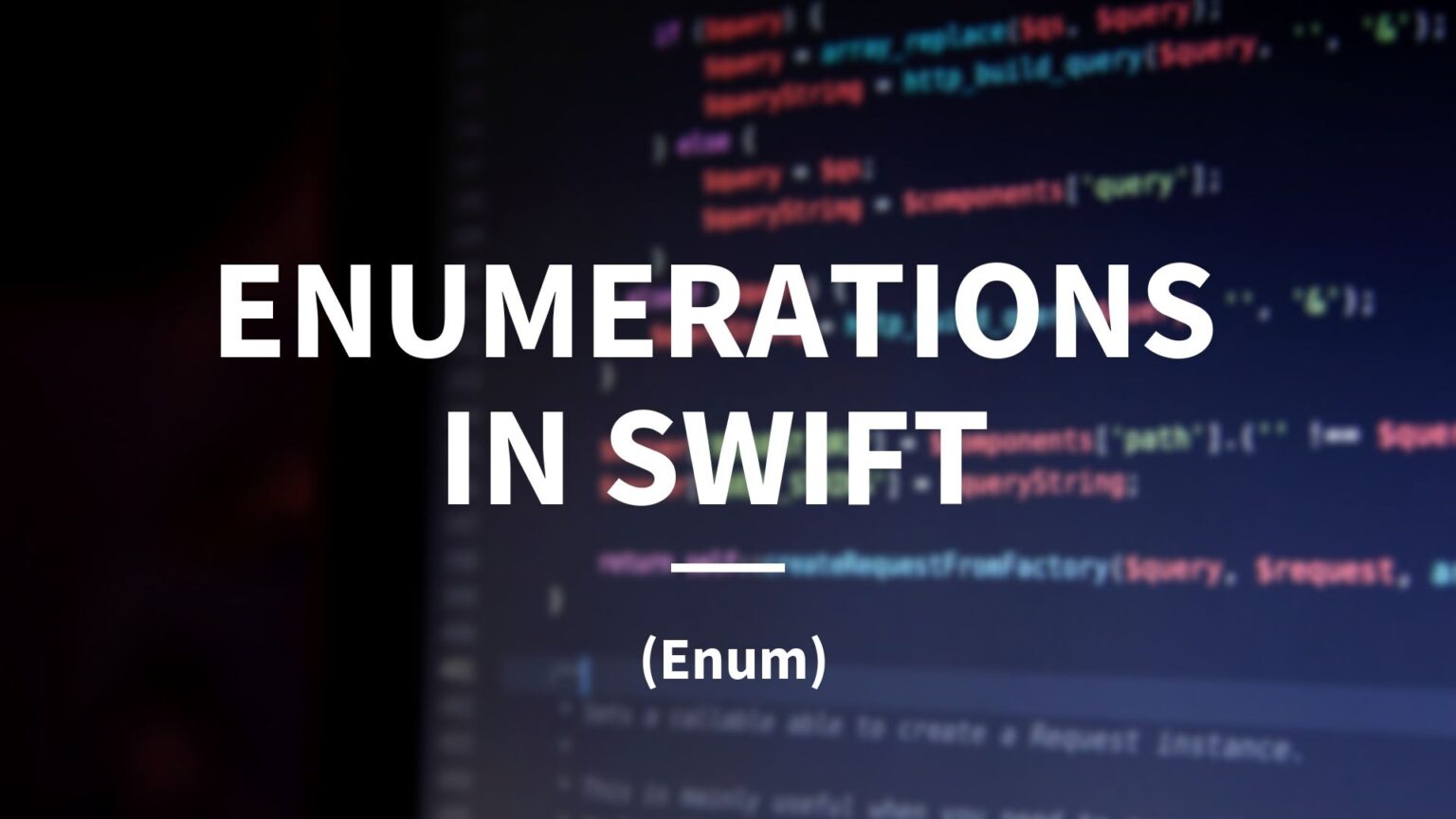 Enums In Swift Explained – Becodable